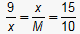 9/x = x/M = 15/10